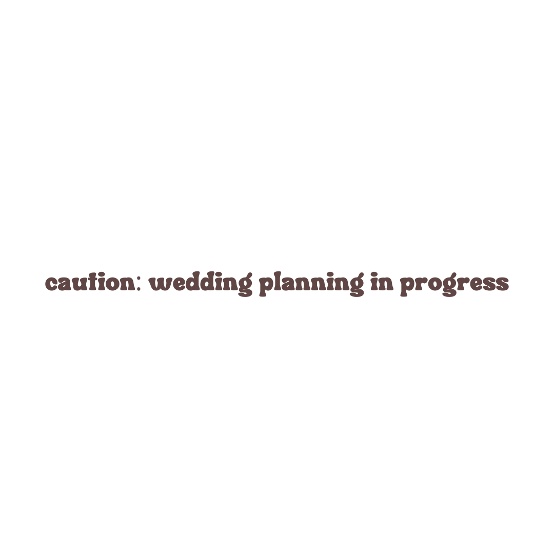 Caution: Wedding Planning in Progress Sweatshirt