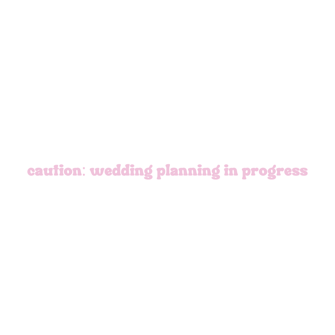 Caution: Wedding Planning in Progress Sweatshirt