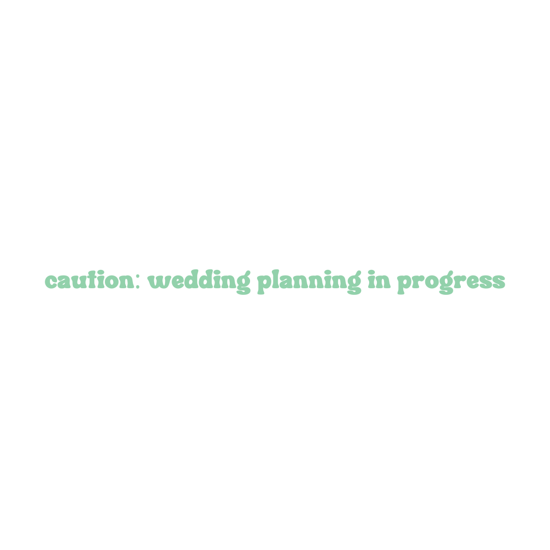Caution: Wedding Planning in Progress Sweatshirt